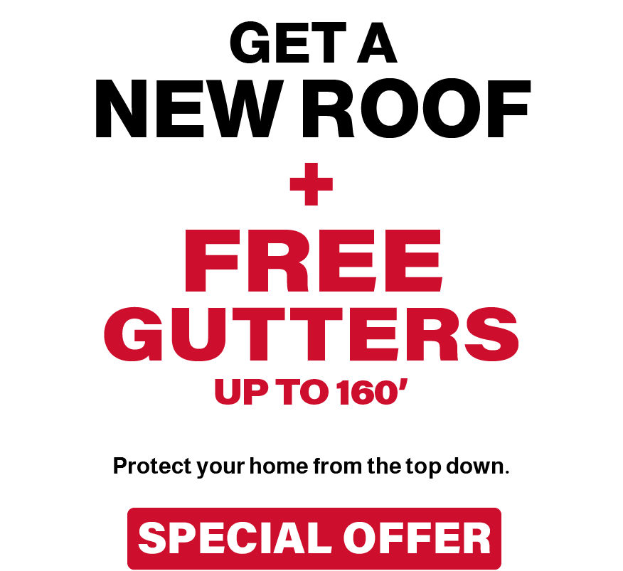 Get a New Roof + FREE Gutters