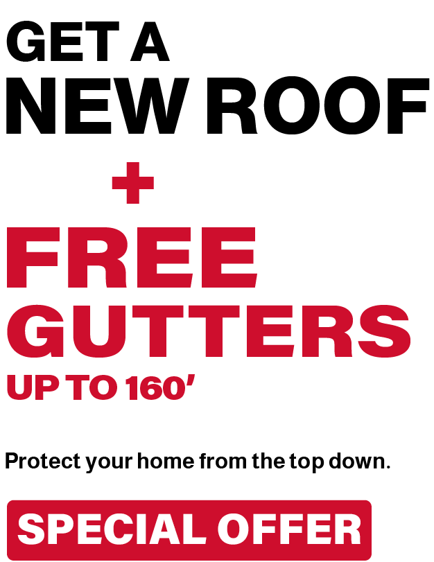 Get a New Roof + FREE Gutters