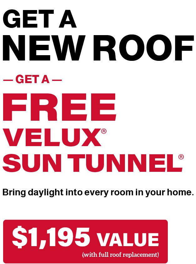 Get a New Roof and Get a FREE Velux Sun Tunnel