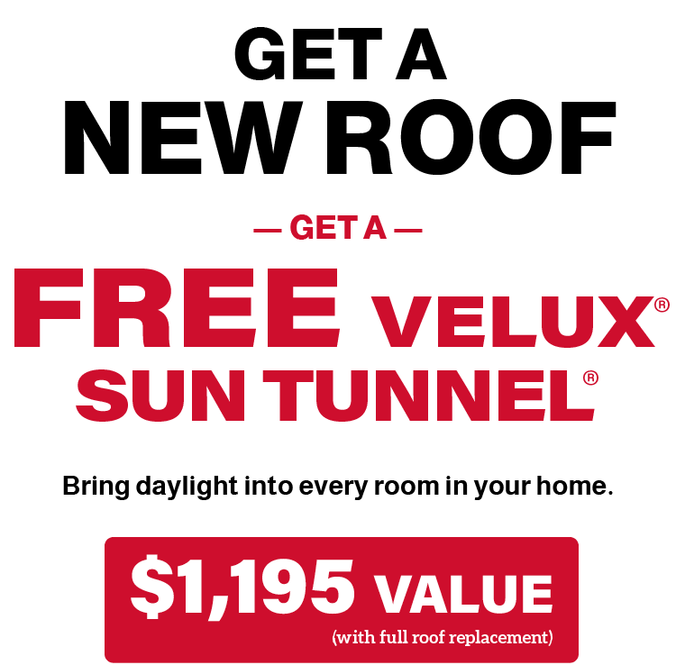 Get a New Roof and Get a FREE Velux Sun Tunnel
